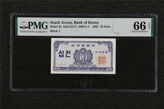 1962 South Korea Bank Of Korea 10 Jeon Pick 28 Pmg 66 Epq Gem Unc