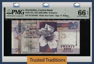 Tt Pk 37a Nd (1998 - 2008) Seychelles Central Bank 25 Rupees Pmg 66q Tied As Best