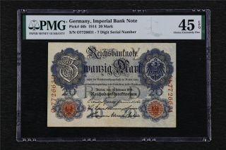 1914 Germany Imperial Bank Note 20 Mark Pick 46b Pmg 45epq Choice Extremely Unc