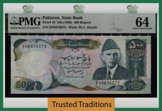 Tt Pk 42 Nd (1986) Pakistan State Bank 500 Rupees A.  Jinnah Pmg 64 Choice Unc