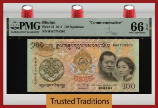 Tt Pk 35 2011 Bhutan 100 Ngultrum The Royal Wedding W/ Folder Pmg 66 Epq Gem