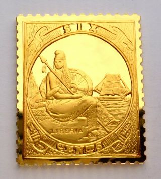 Liberia 6 Cents Stamp 1860 Liberty 24 Kt Gold Plated On Silver - Proof (t72)