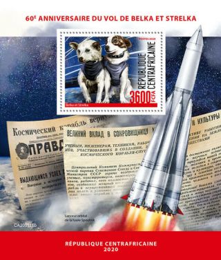 Central Africa 2020 Flight Of Belka And Strelka，space,  Dogs S202011