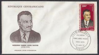 Ctl.  African Republic Scott C92 Fdc - Gamal Abdel Nasser