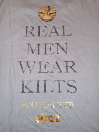 Outlander Ultra Rare Starz Promotional T - Shirt Adult Xl " Real Men Wear Kilts "