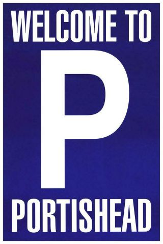 Portishead Poster - Welcome To Portishead (blue).