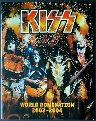 2003 - 2004 Kiss World Domination Concert Tour Program Rock Music