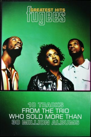 The Fugees " Greatest Hits " 2003 Promo Poster/flat 2 - Sided 12x18 Rare