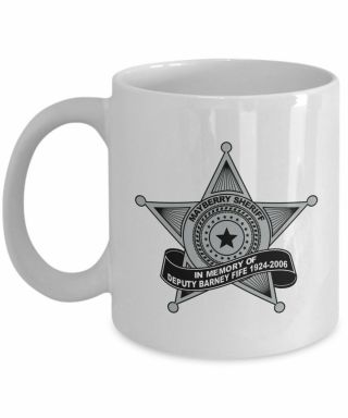Mayberry Deputy Sheriff Barney Fife Memorial 11 Oz.  Coffee Mug Nip It In The Bud