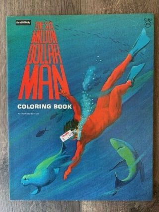 Vintage 1977 Rand Mcnally The Six Million Dollar Man Coloring Book - Look