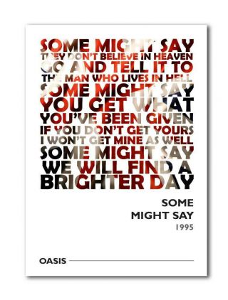 Oasis ¦ Some Might Say ¦ Art Print Poster With Lyrics