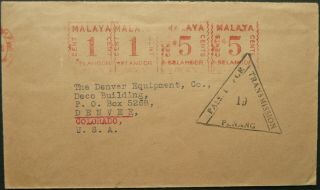 Selangor Malaya 1940 Meter Rate Censored At Penang Cover To Denver,  Usa