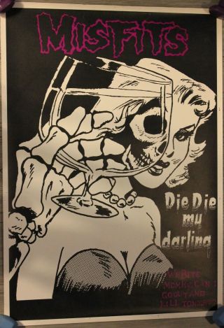 Vintage Misfits " Die Die Die My Darling " Poster,  1990