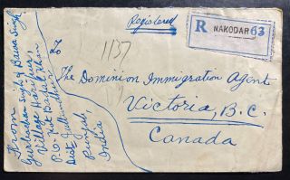 1933 Nakodar India Registered Cover To Dominion Immigration Victoria Canada