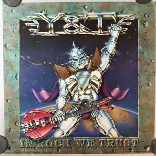 Y&T Poster Promo,  In Rock We Trust,  Vintage,  Rolled,  Band Poster,  24x24 3