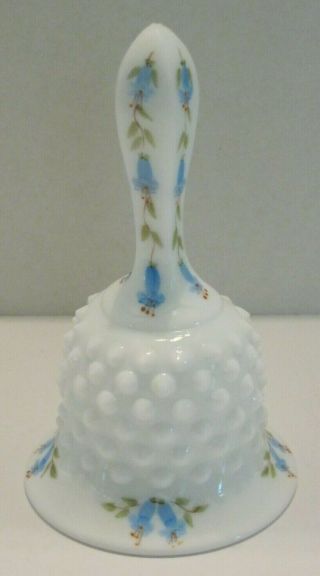Fenton Floral Milk Glass Hobnail Bell Hand Painted Bluebells 6 In Tall