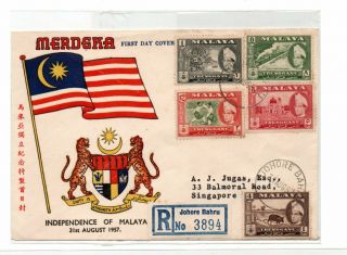 Malaya 1957.  8.  31 Merdeka Fdc Cover Register Mail (flag) Johor Bahru - Singapore