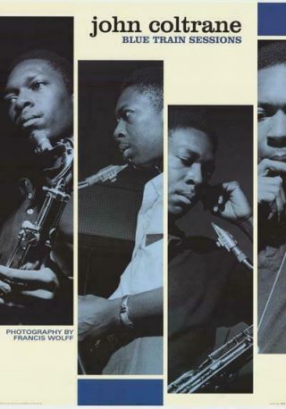 John Coltrane Blue Train Sessions Poster 24x34
