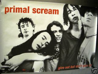 Primal Scream Large Rare Record Company Promo Poster Give Out But Don 