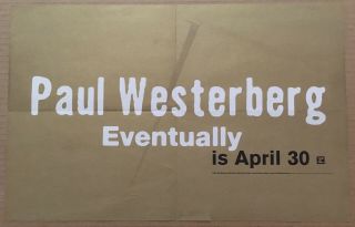 The Replacements Paul Westerberg 1996 Promo Poster W/date Of Eventually Cd 17x11