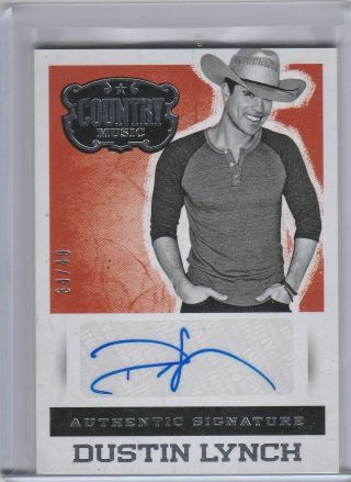 2015 Country Music Signatures Silver 33 Dustin Lynch Auto 34/49