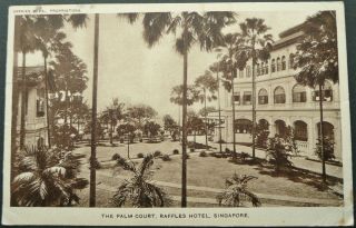 SINGAPORE 21 FEB 1934 POSTCARD OF RAFFLES HOTEL SENT TO BRIGHTON,  ENGLAND 2