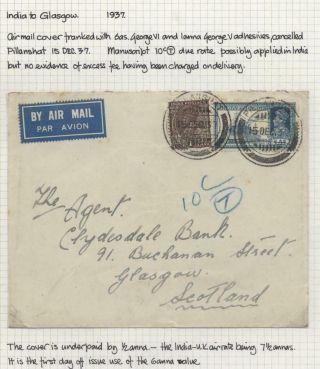 India 1937 First Day Use Of 6 As.  Airmail 10c T Due Rate To Scotland