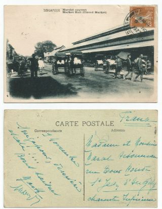 Singapore 1927 Pc Closed Market,  Singapour Frm Paquebot To France @25c Rate