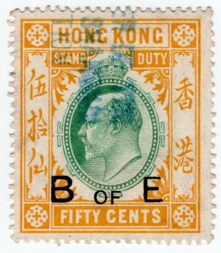 (i.  B) Hong Kong Revenue : Bill Of Exchange 50c