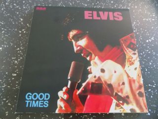 Elvis Presley " Good Times " Ftd