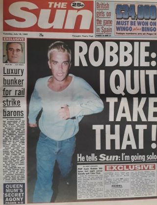 The Sun Newspaper Tuesday 18 July 1995.  Robbie Williams Quits Take That.