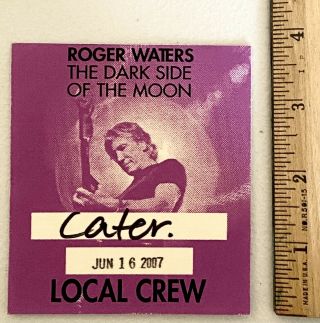 Roger Waters 2007 Dark Side Of The Moon Tour Real Backstage Pass