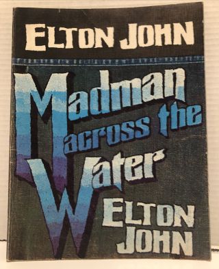 Elton John Madman Across The Water Sheet Music Songbook Pb 1971 Song Book Chords