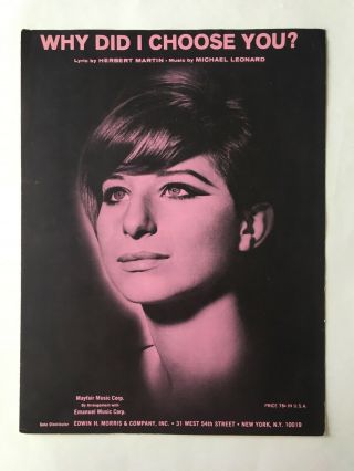 Vintage Sheet Music Barbra Streisand Why Did I Choose You? 1965 Photo Cover