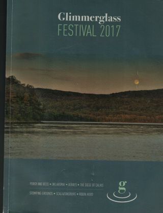 Glimmerglass Festival 2017 Program Cooperstown Ny Robin Hood Porgy & Bess