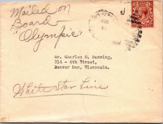 Mailed On Rms Olympic Beaver Dam Wi 1924 Gv 1½d Stamp White Star Line