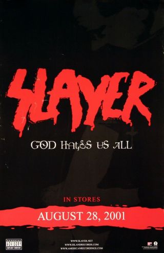 Slayer 2001 God Hates Us All Promo Poster Jeff Hanneman Kerry King