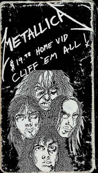 Metallica 19.  98 Home Vid Cliff 