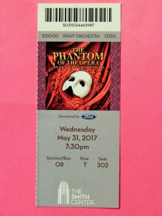 Phantom Of The Opera May 31 2017 Orig Ticket Smith Center Las Vegas