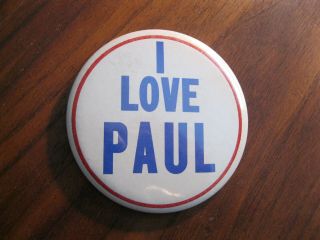 " I Love Paul " 3.  5 " Button W/pinback Brass Pin