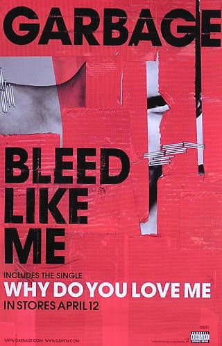 Garbage 2005 Bleed Like Me Double Sided Promo Poster