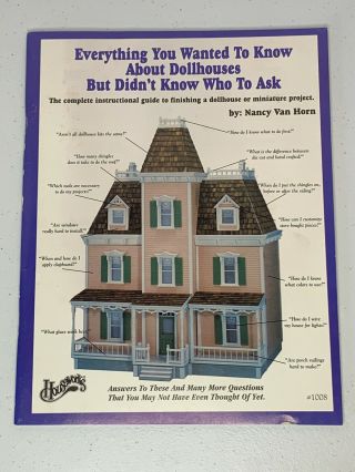 Everything You Wanted To Know About Dollhouses By Nancy Van Horn 1008