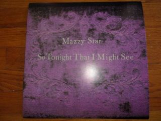 Mazzy Star - So Tonight That I Might - Orig U.  S.  1993 Capitol Promo Album Flat