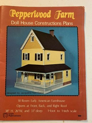 Pepperwood Farm Dollhouse Construction Plans Early American Farmhouse