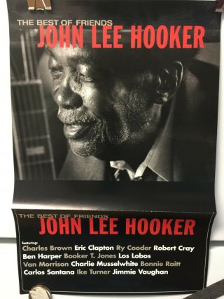 John Lee Hooker Best Of Friends " 1998 Us Promo Poster Flat 12 " X 18 ",  Bonus