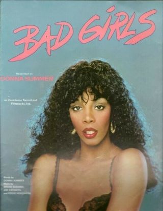 Sheet Music: Donna Summer Bad Girls