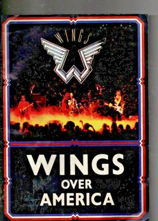 Vintage 1976 " Wings Over America ;tour Concert Program " 14 " X 10 " Illustrated