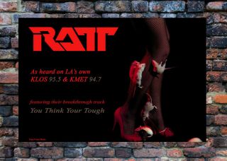 Ratt Poster " You Think You 