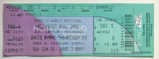 2005 David Byrne & Arcade Fire Hollywood Bowl Ticket Stub 6/26/05 - Hollywood Ca