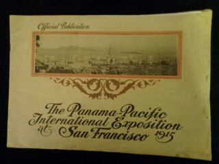 Antique 1915 Panama Pacific Expo San Francisco Official View Book - Great Shape